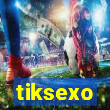 tiksexo