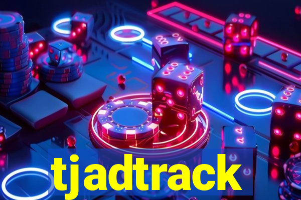 tjadtrack