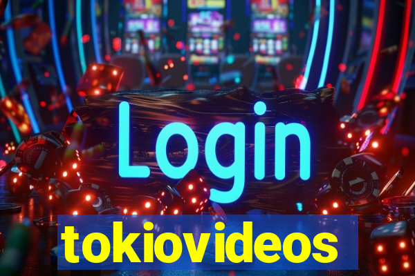 tokiovideos