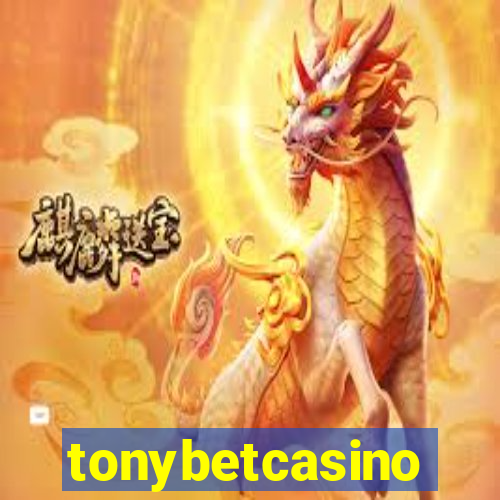 tonybetcasino