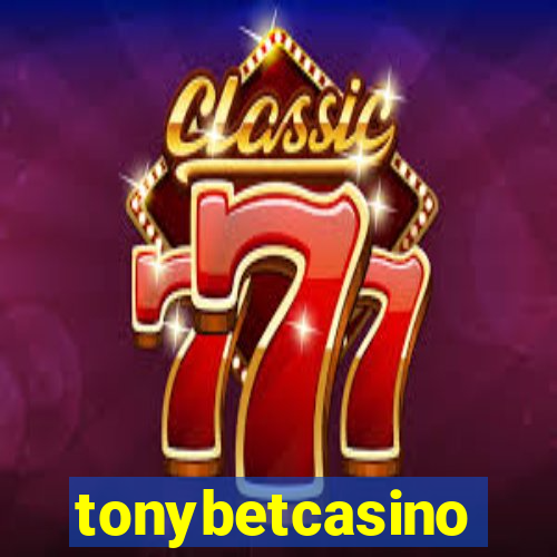 tonybetcasino