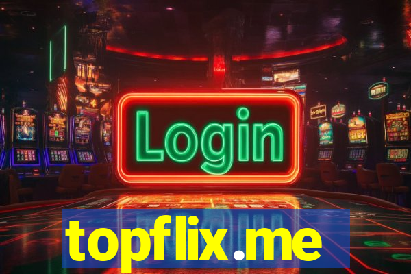 topflix.me