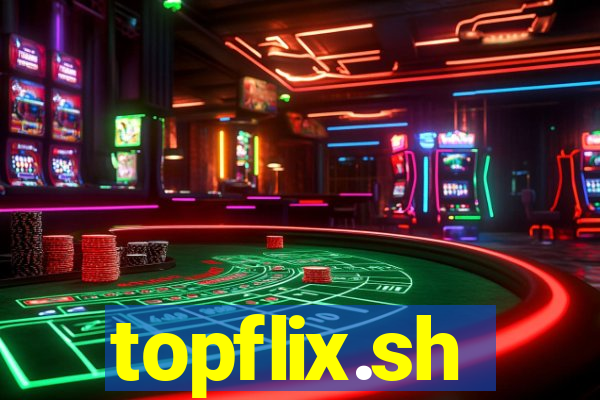 topflix.sh