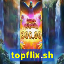 topflix.sh