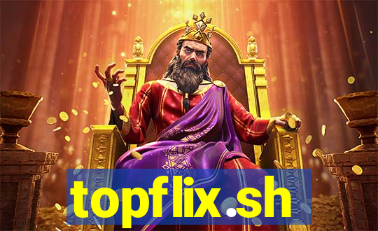 topflix.sh