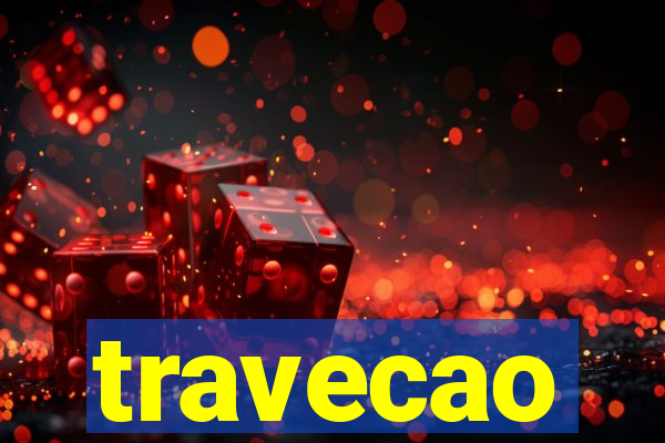 travecao