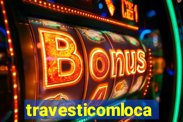 travesticomlocal