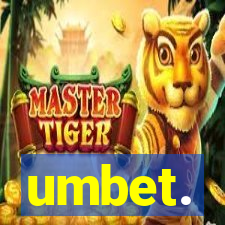 umbet.