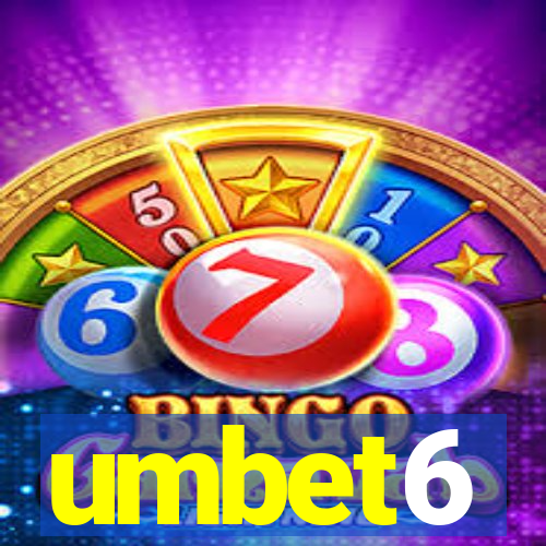 umbet6