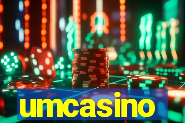 umcasino