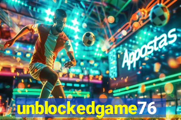 unblockedgame76