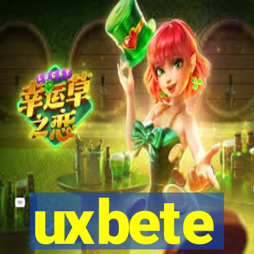 uxbete