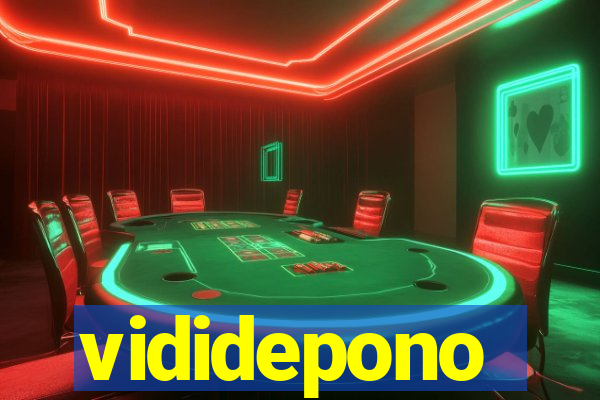 vididepono