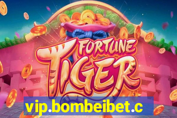 vip.bombeibet.com