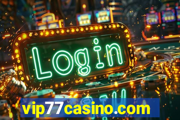 vip77casino.com