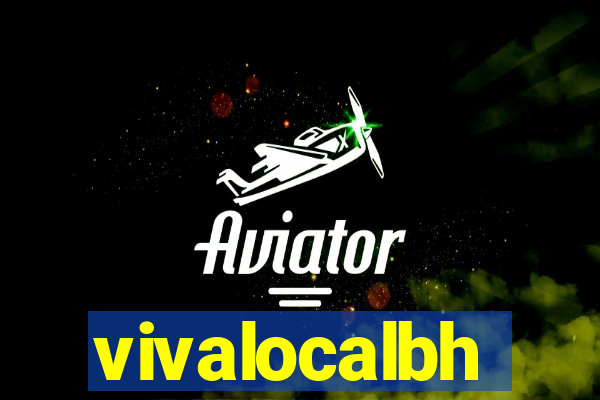 vivalocalbh