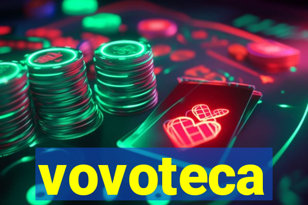 vovoteca