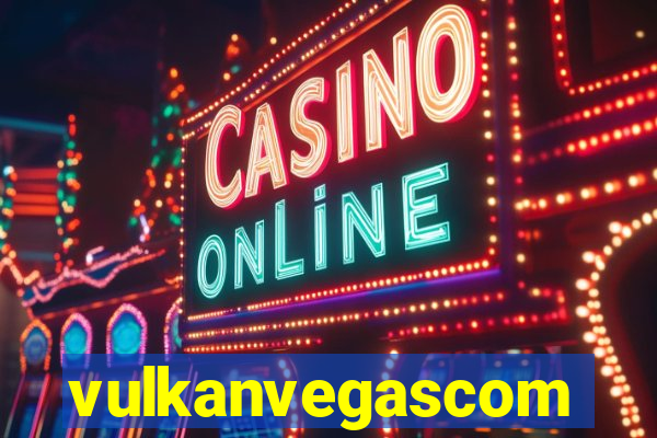 vulkanvegascom