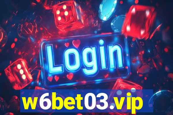 w6bet03.vip