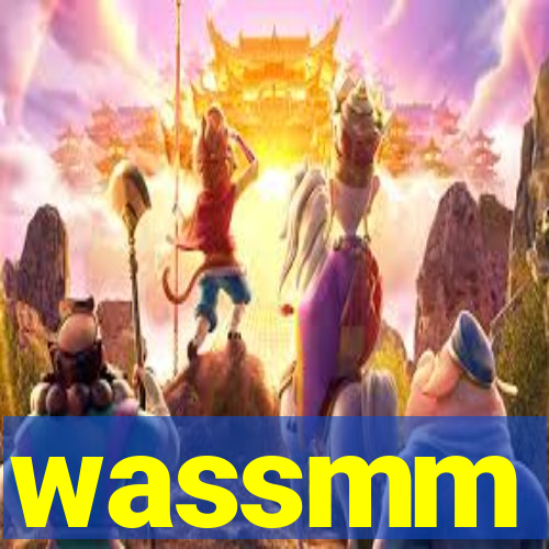 wassmm