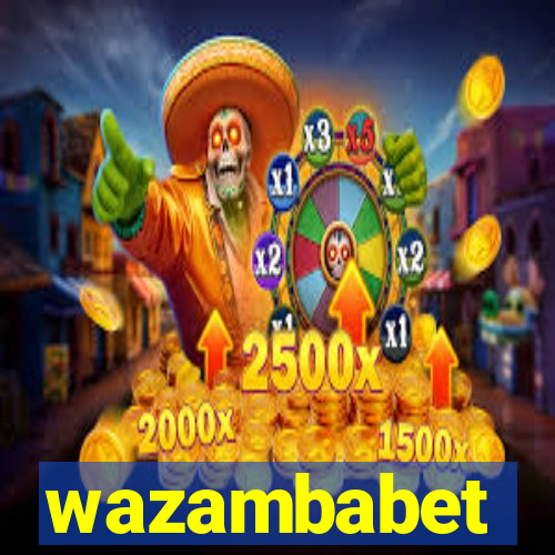 wazambabet