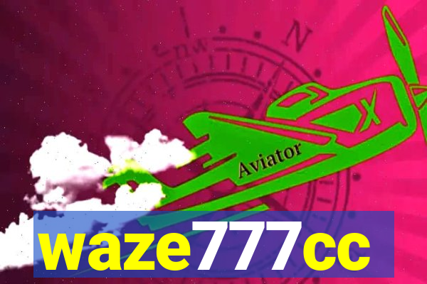 waze777cc