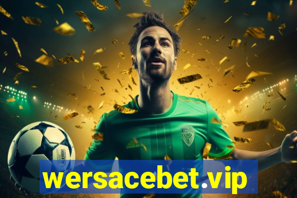 wersacebet.vip