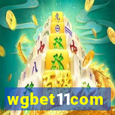 wgbet11com