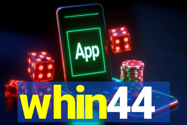 whin44