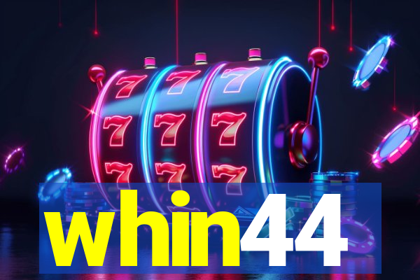 whin44