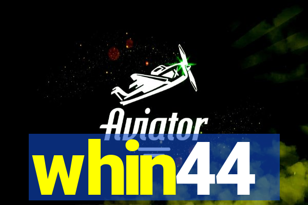 whin44