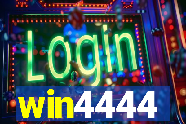 win4444