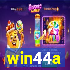 win44a