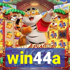 win44a