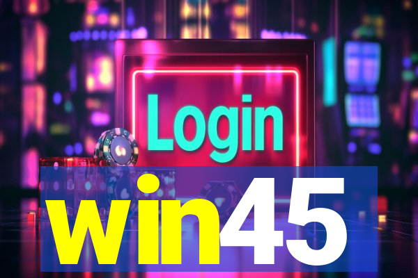 win45