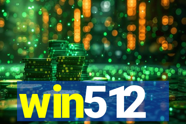 win512