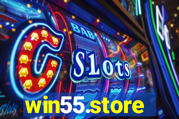 win55.store