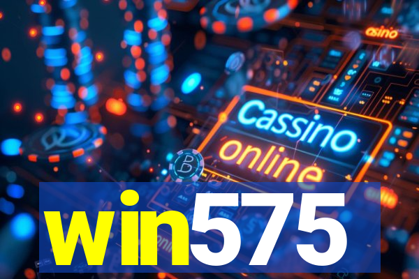 win575