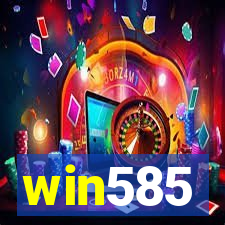 win585