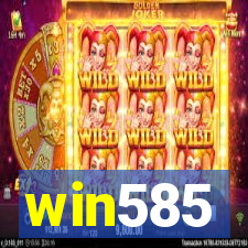 win585