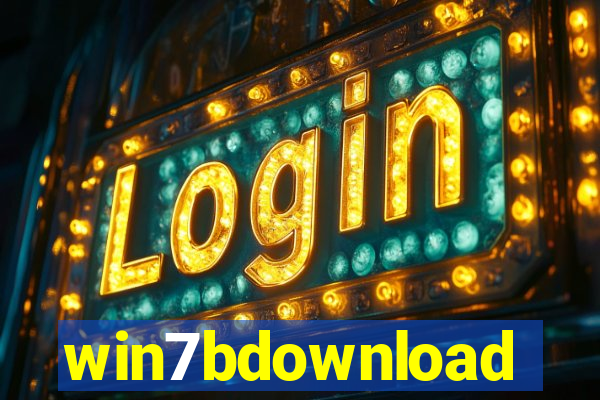 win7bdownload