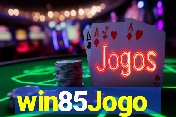 win85Jogo