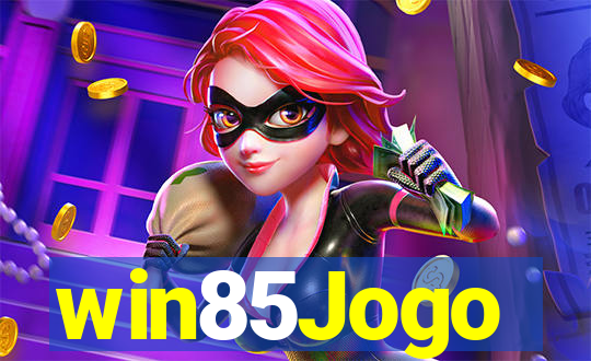 win85Jogo