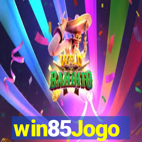 win85Jogo