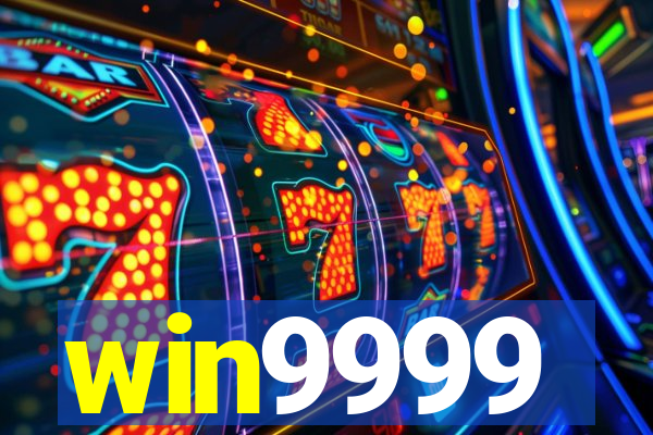 win9999