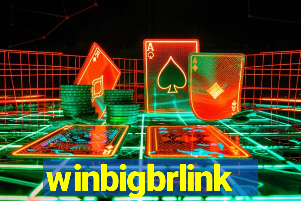 winbigbrlink