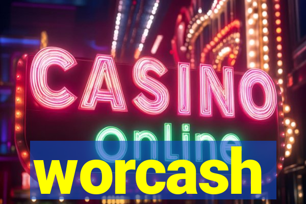 worcash