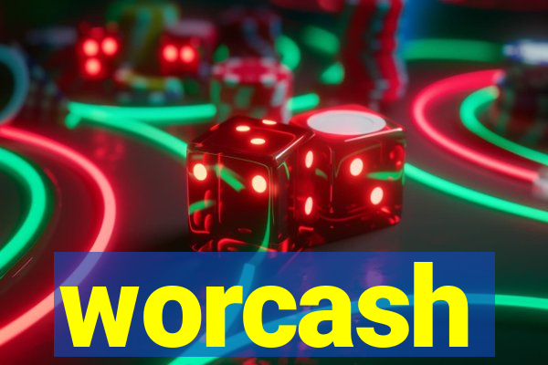 worcash