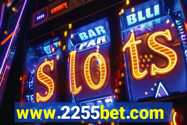 www.2255bet.com