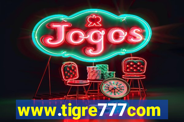 www.tigre777com